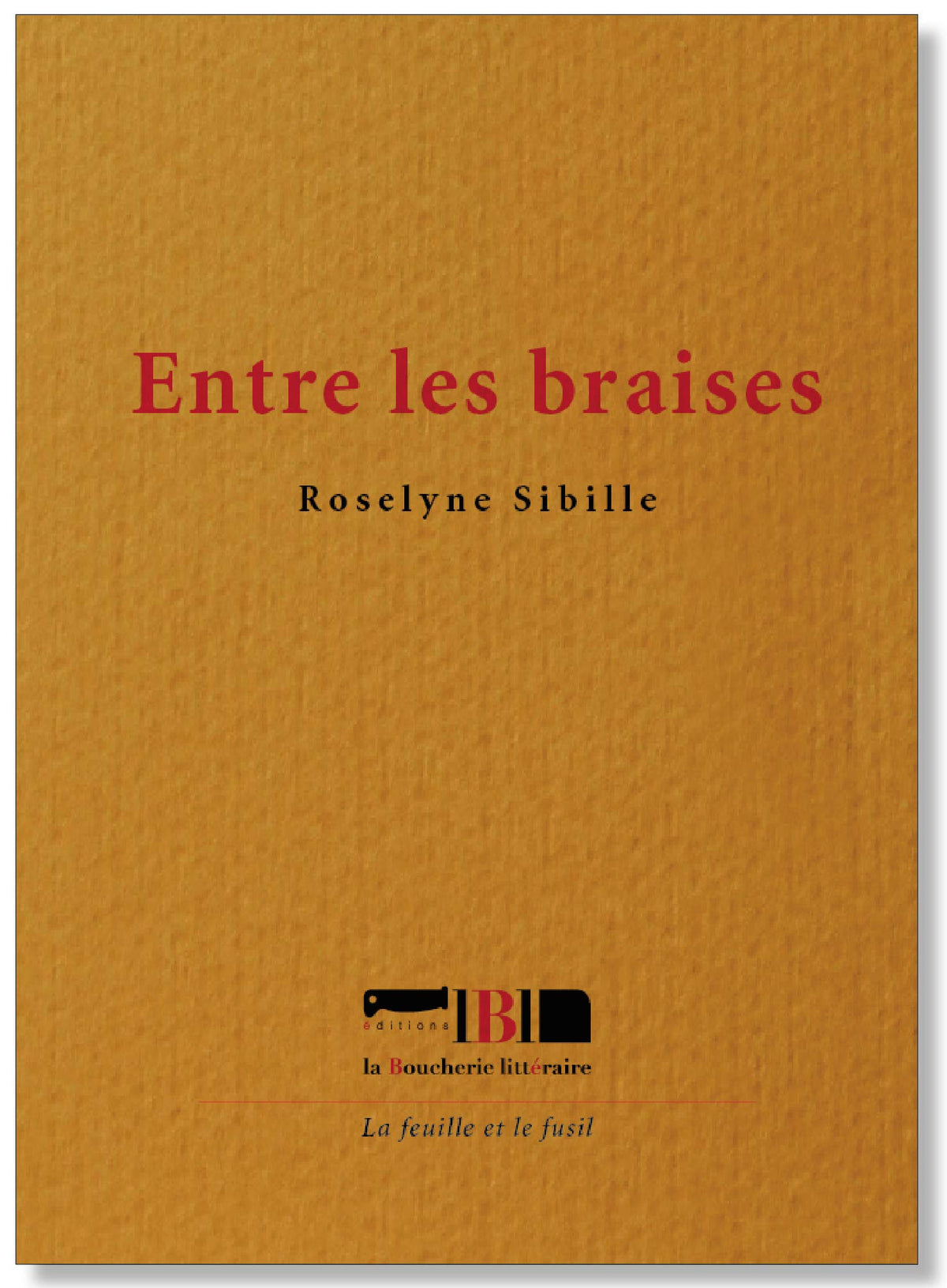 Entre les braises 9791096861101