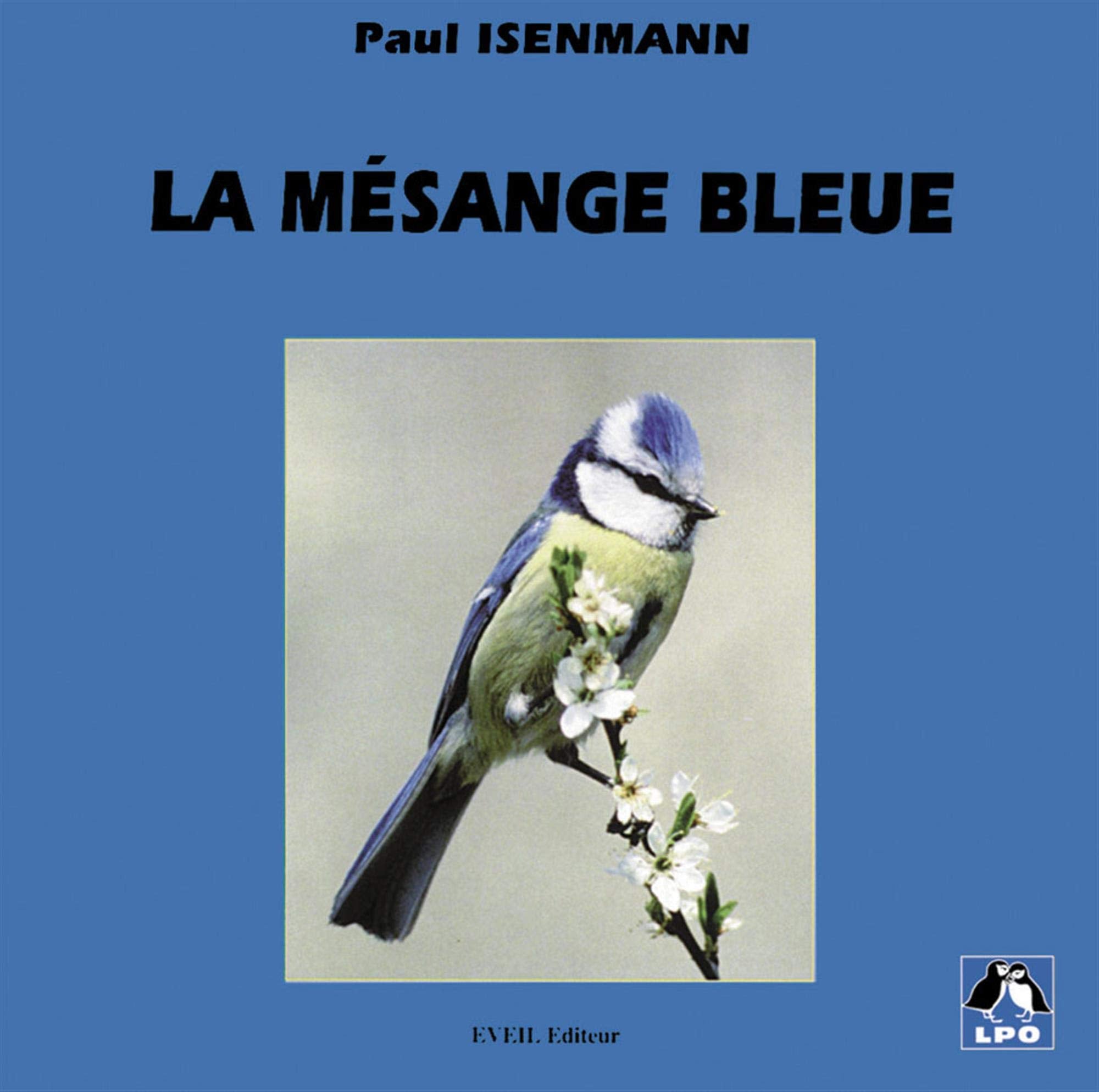 La Mésange bleue 9782840000136