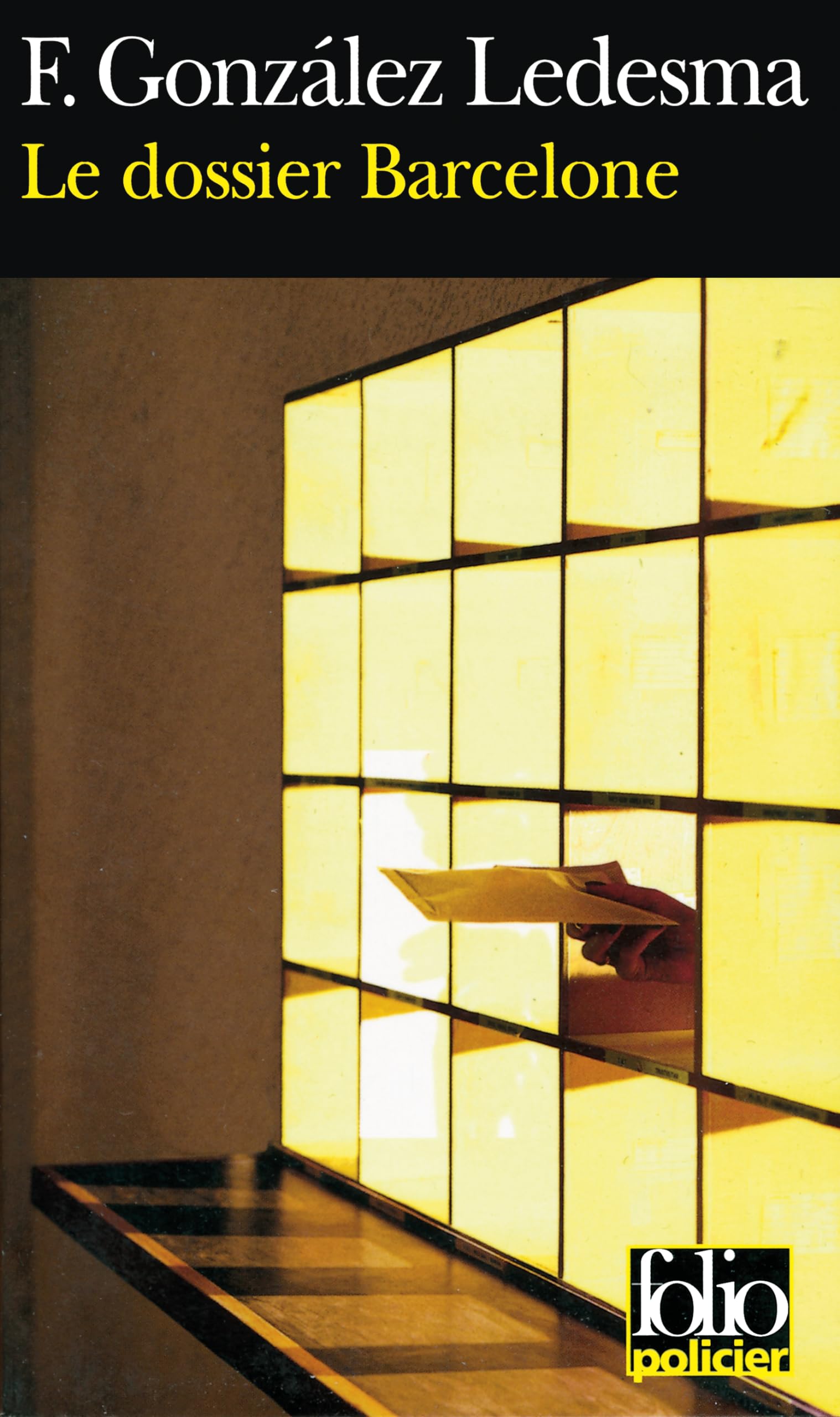 Le Dossier Barcelone 9782070429110