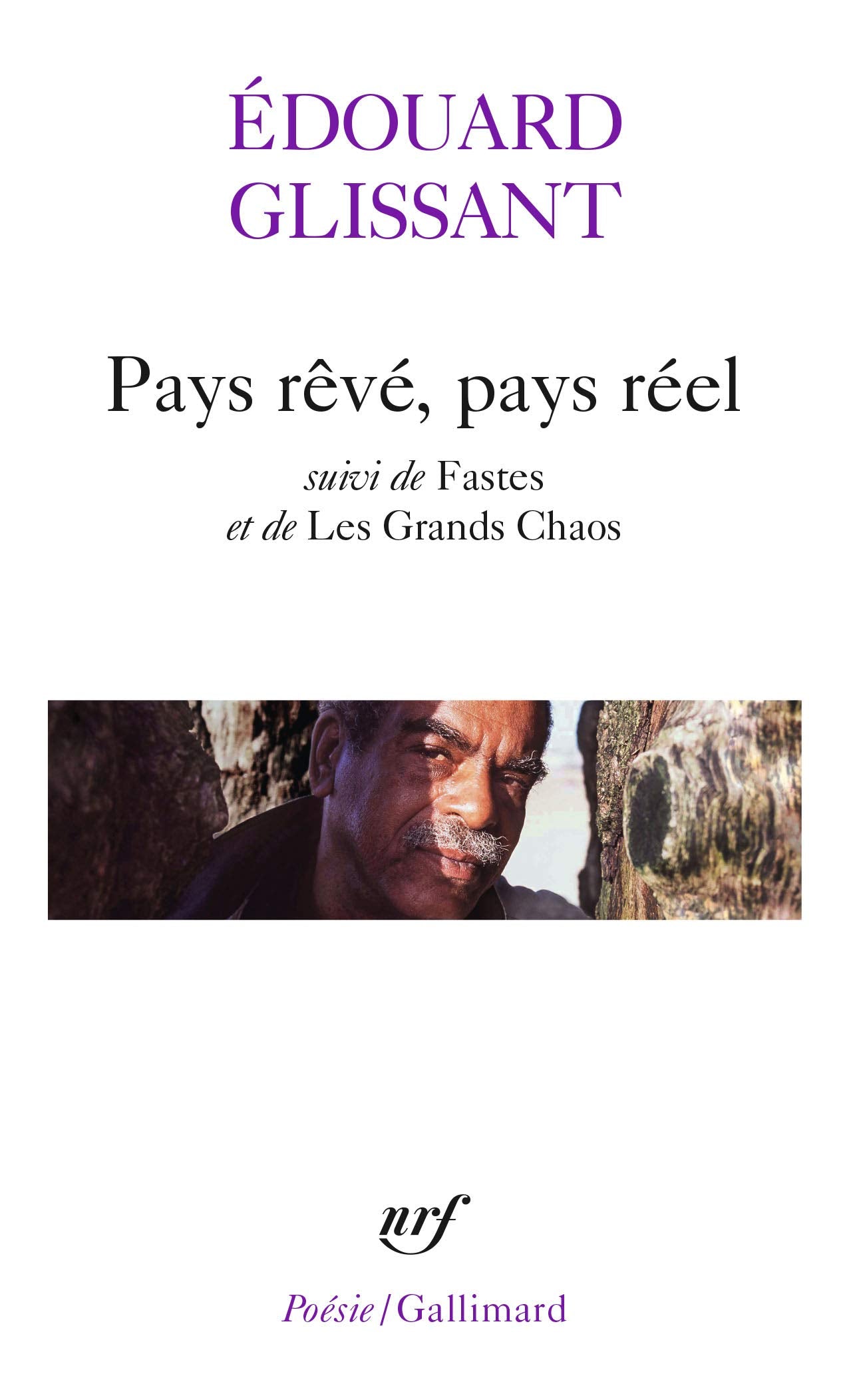Pays rêvé, pays réel/Fastes/Les Grands Chaos 9782070414468