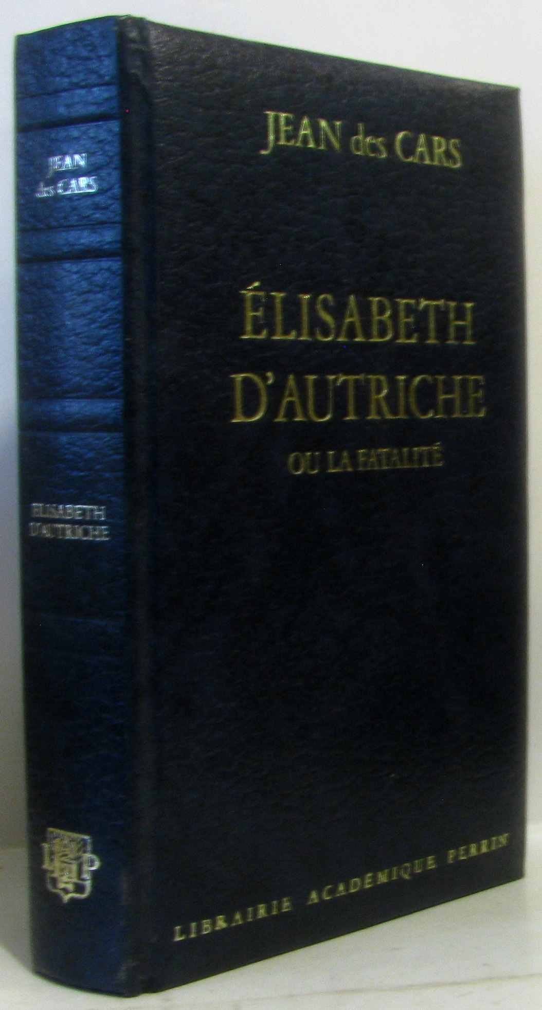 Elisabeth d'Autriche ou la fatalité 