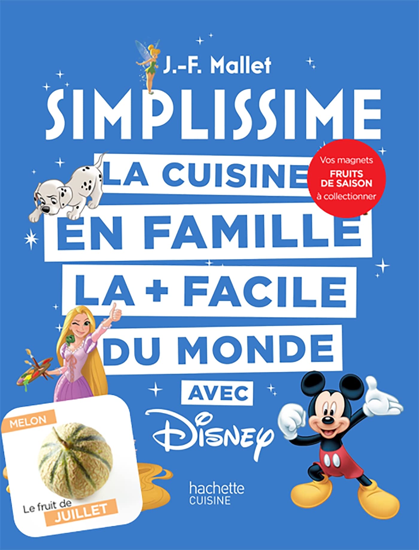 SIMPLISSIME - Disney + magnet: La cuisine en famille la + facile du monde 9782017138488