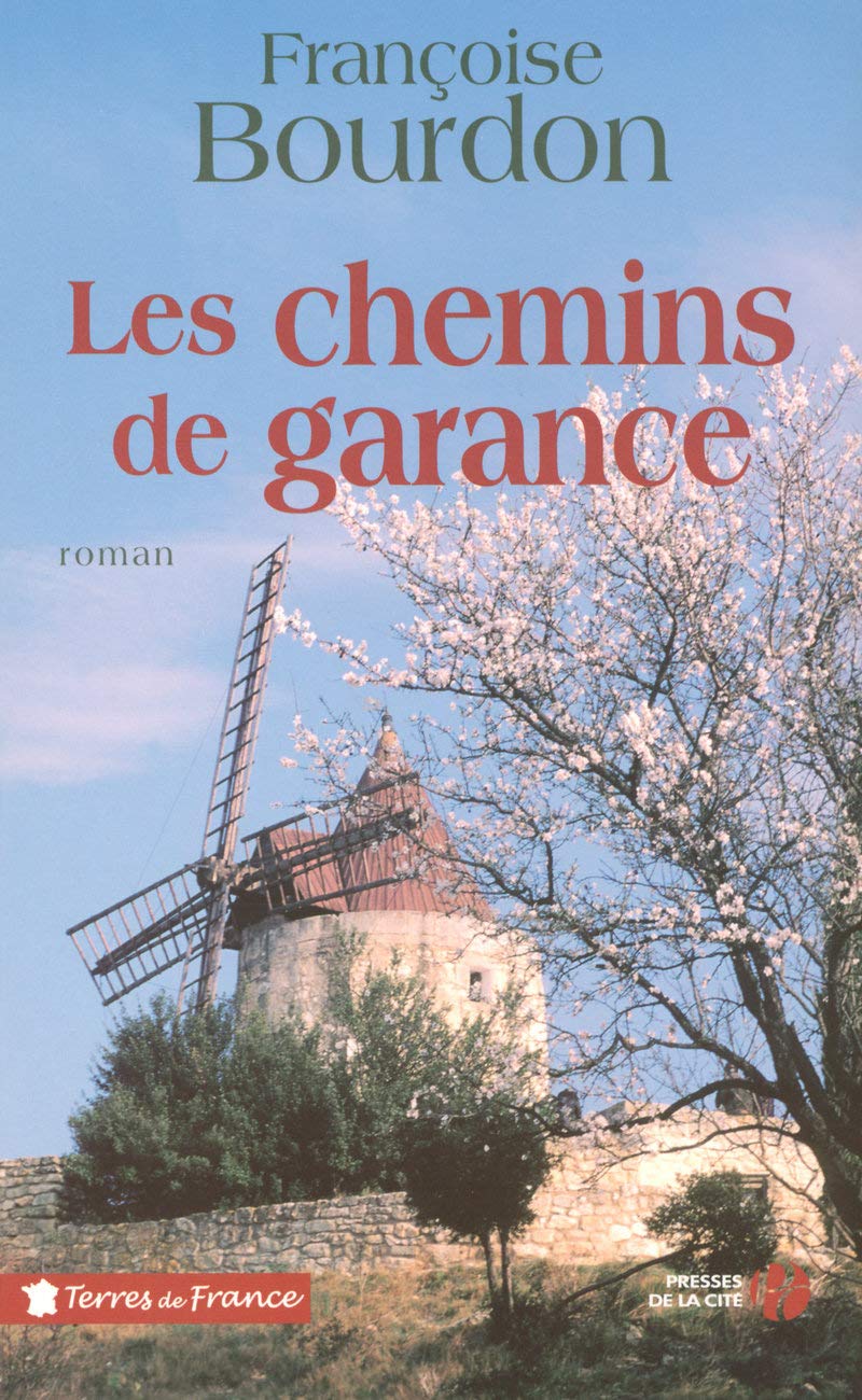 Les chemins de garance 9782258071704