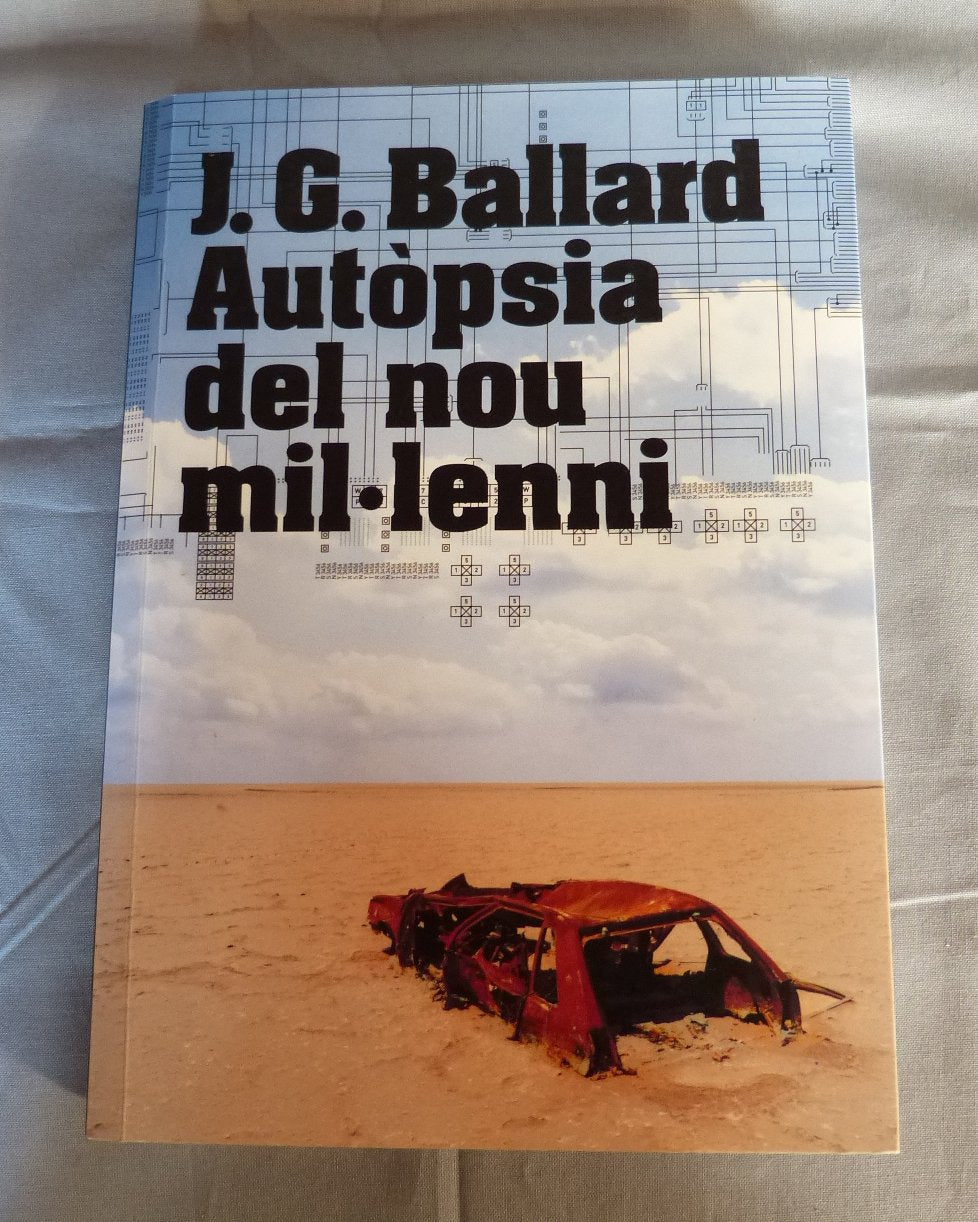 J. g. ballard. autopsia del nou mil.lenni 9788498032918