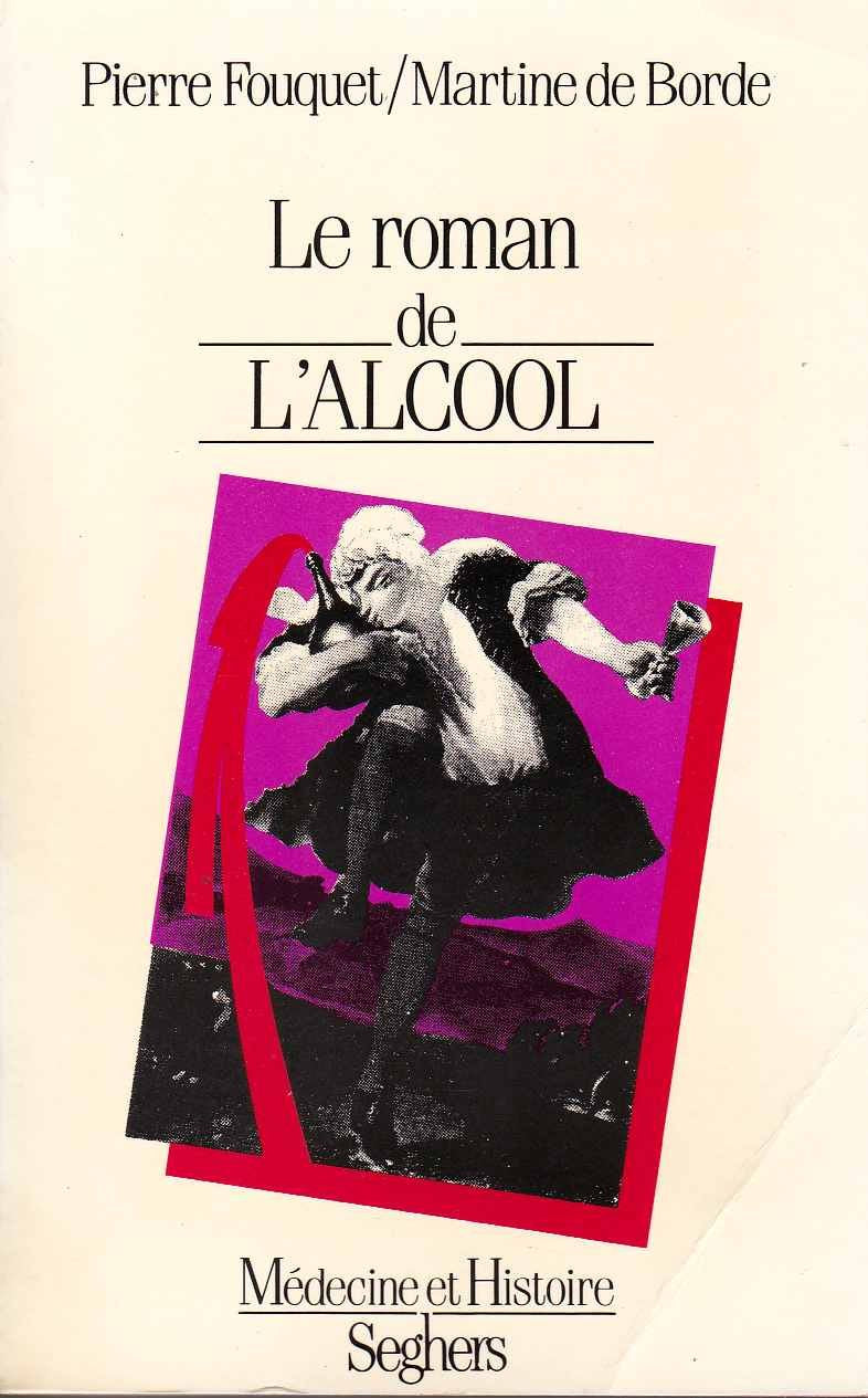ROMAN DE L ALCOOL 9782221045084