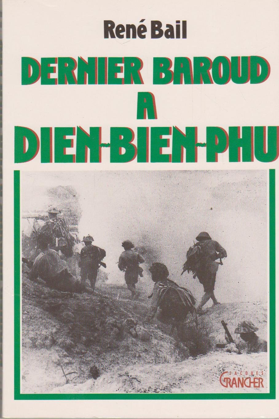 Dernier baroud à Diên Biên Phu 9782733902851