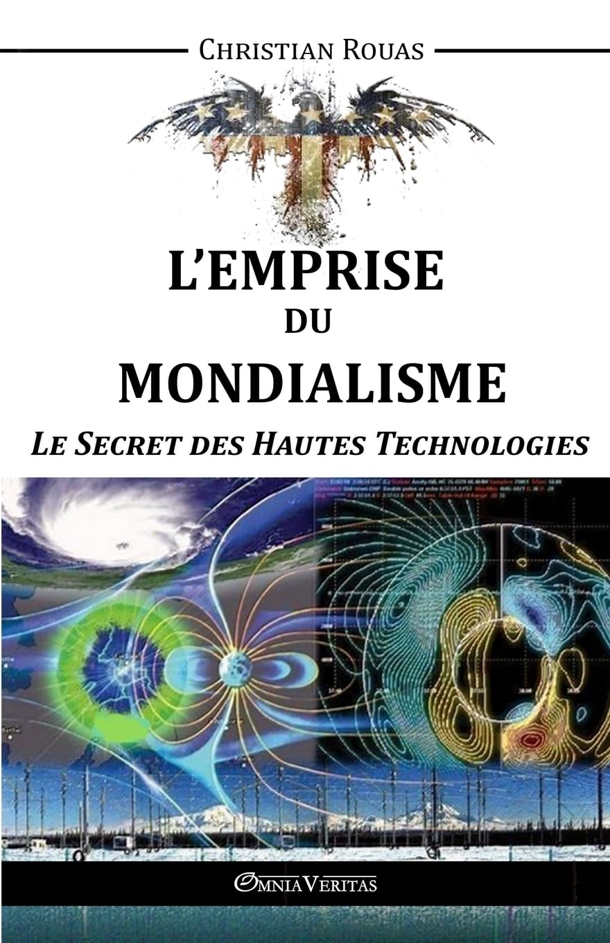 L'Emprise du Mondialisme III: Le secret des Hautes Technologies 9781910220313