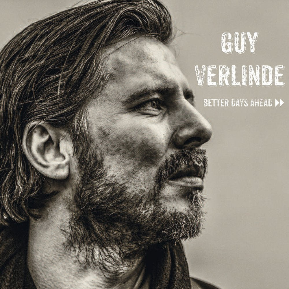 Verlinde Guy/Better Days Ahead 3149028071429