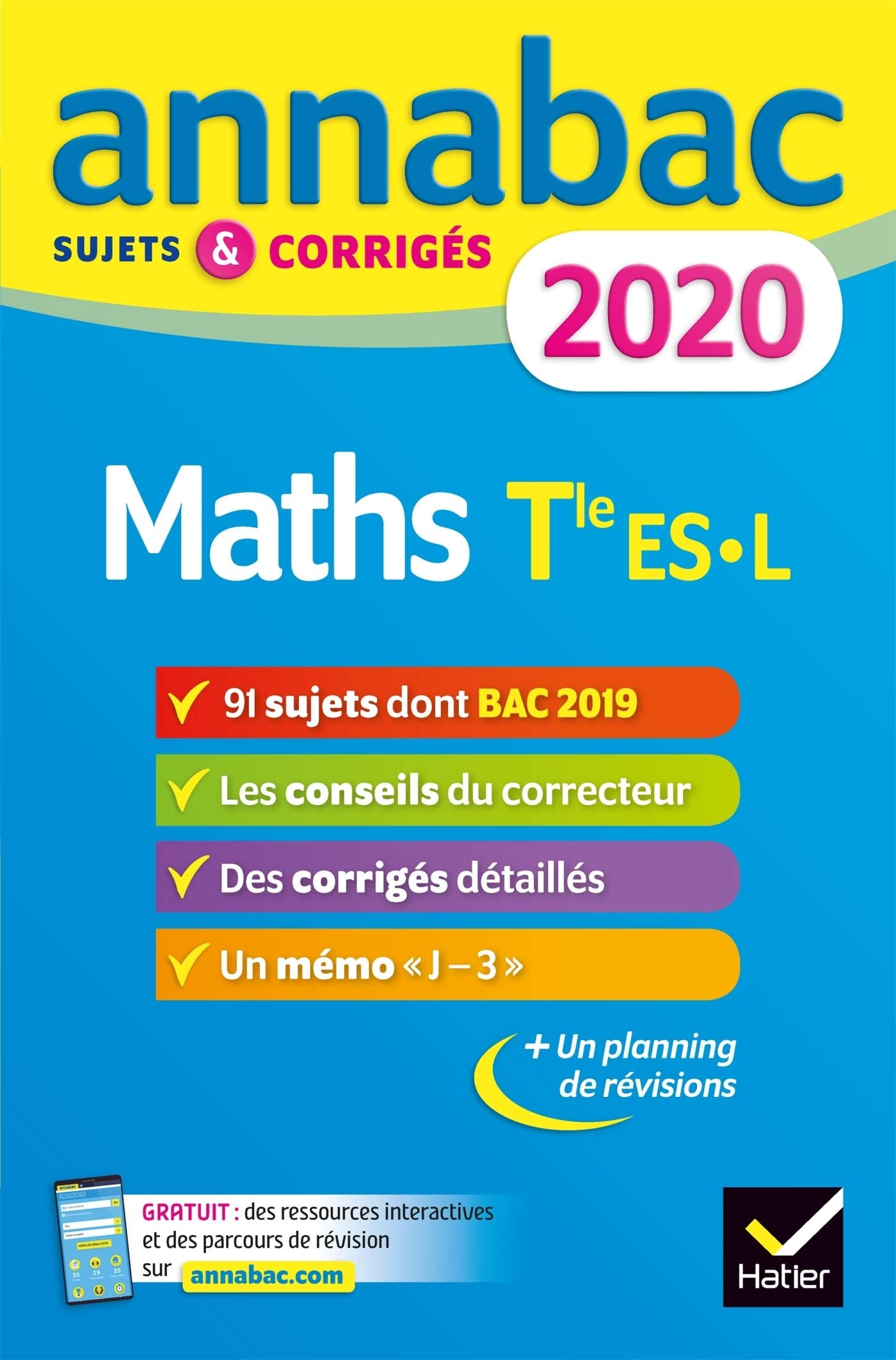 Annales Annabac 2020 Maths Tle ES, L: sujets et corrigés du bac Terminale ES (spécifique & spécialité), L (spécialité) 9782401054615