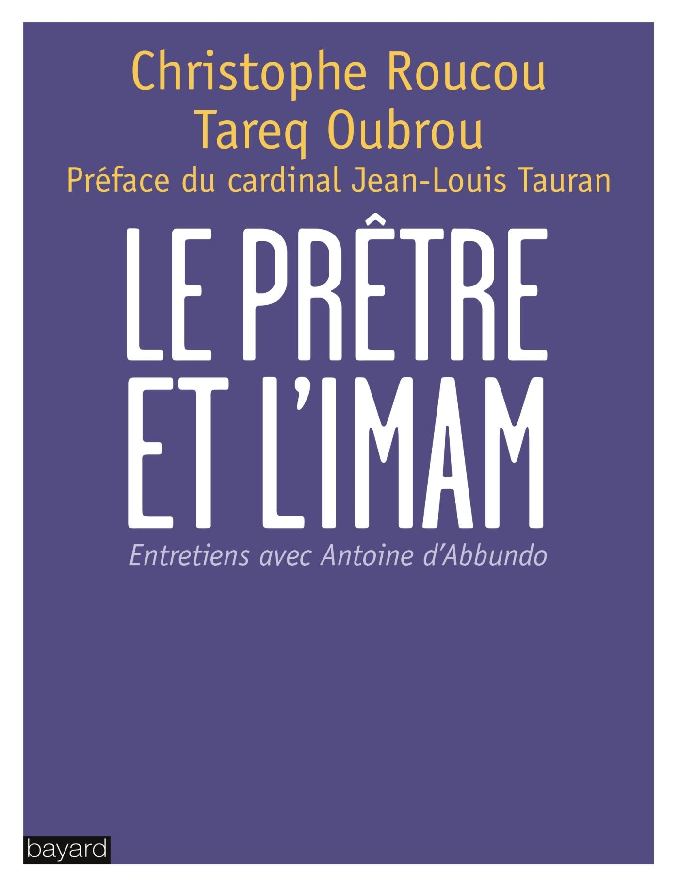 PRETRE ET L'IMAM (LE) 9782227486645