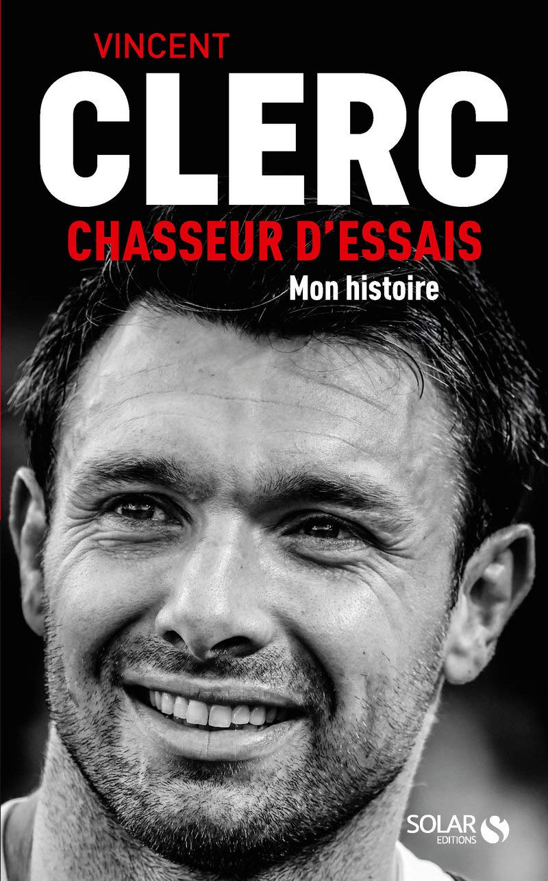 Vincent Clerc, Chasseur d'essais 9782263158353