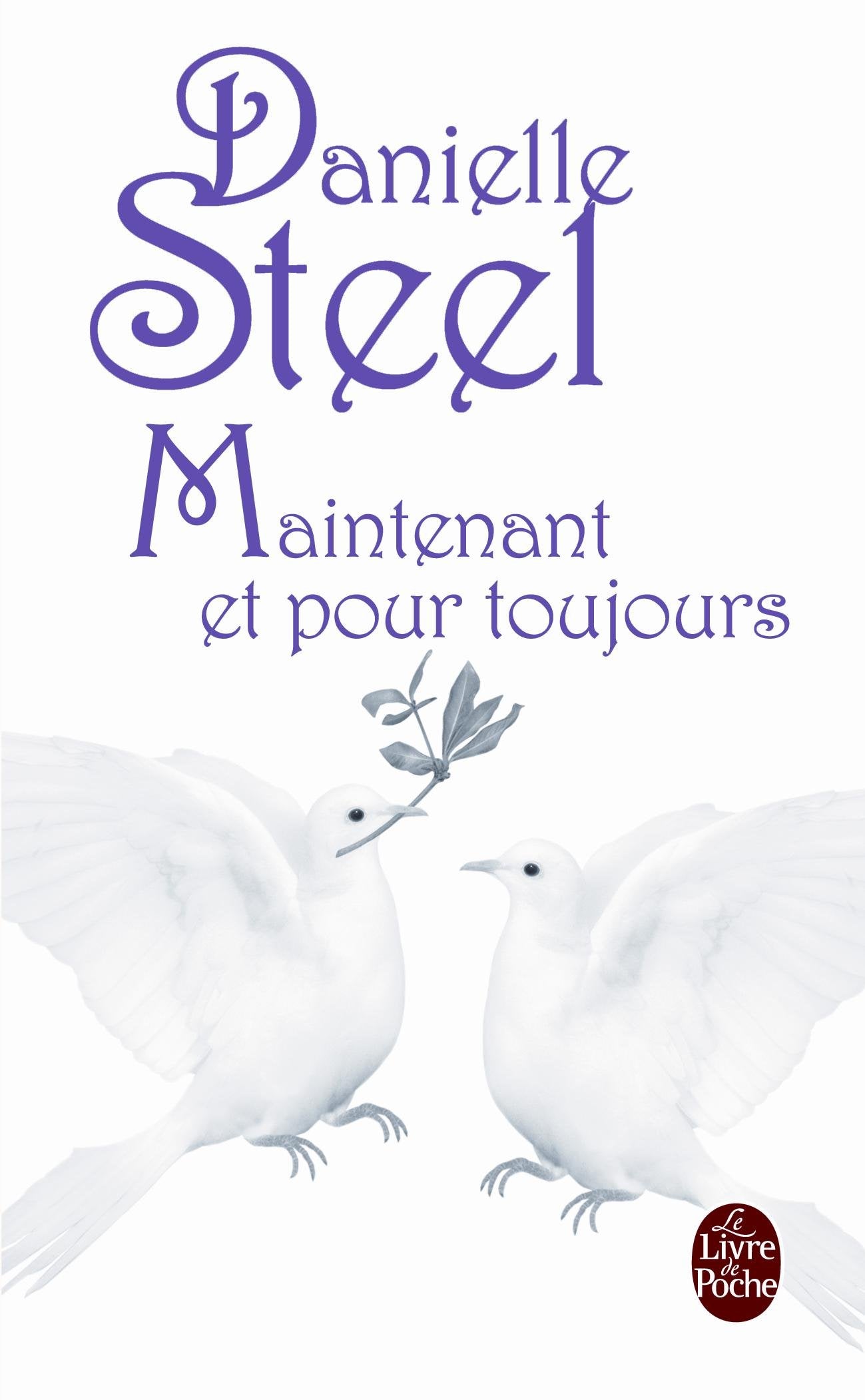 Maintenant et pour toujours 9782253144014