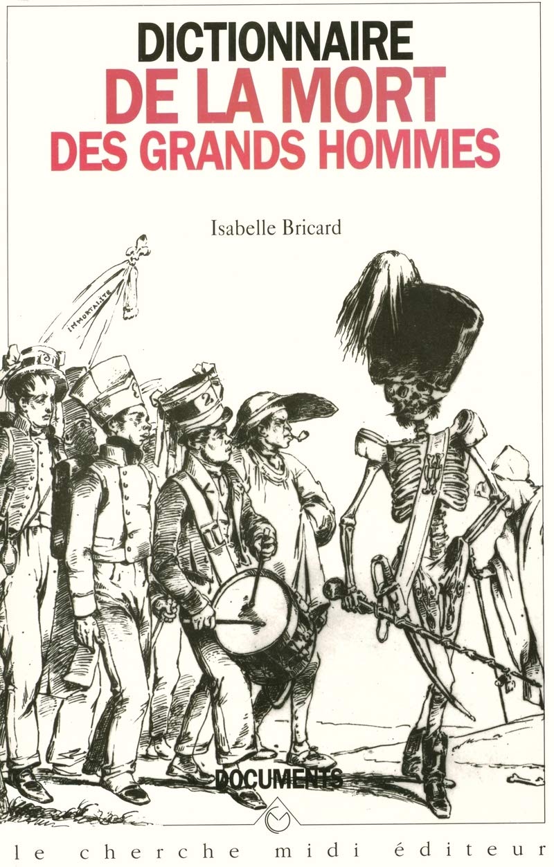 Dictionnaire de la mort des grands hommes 9782862743912