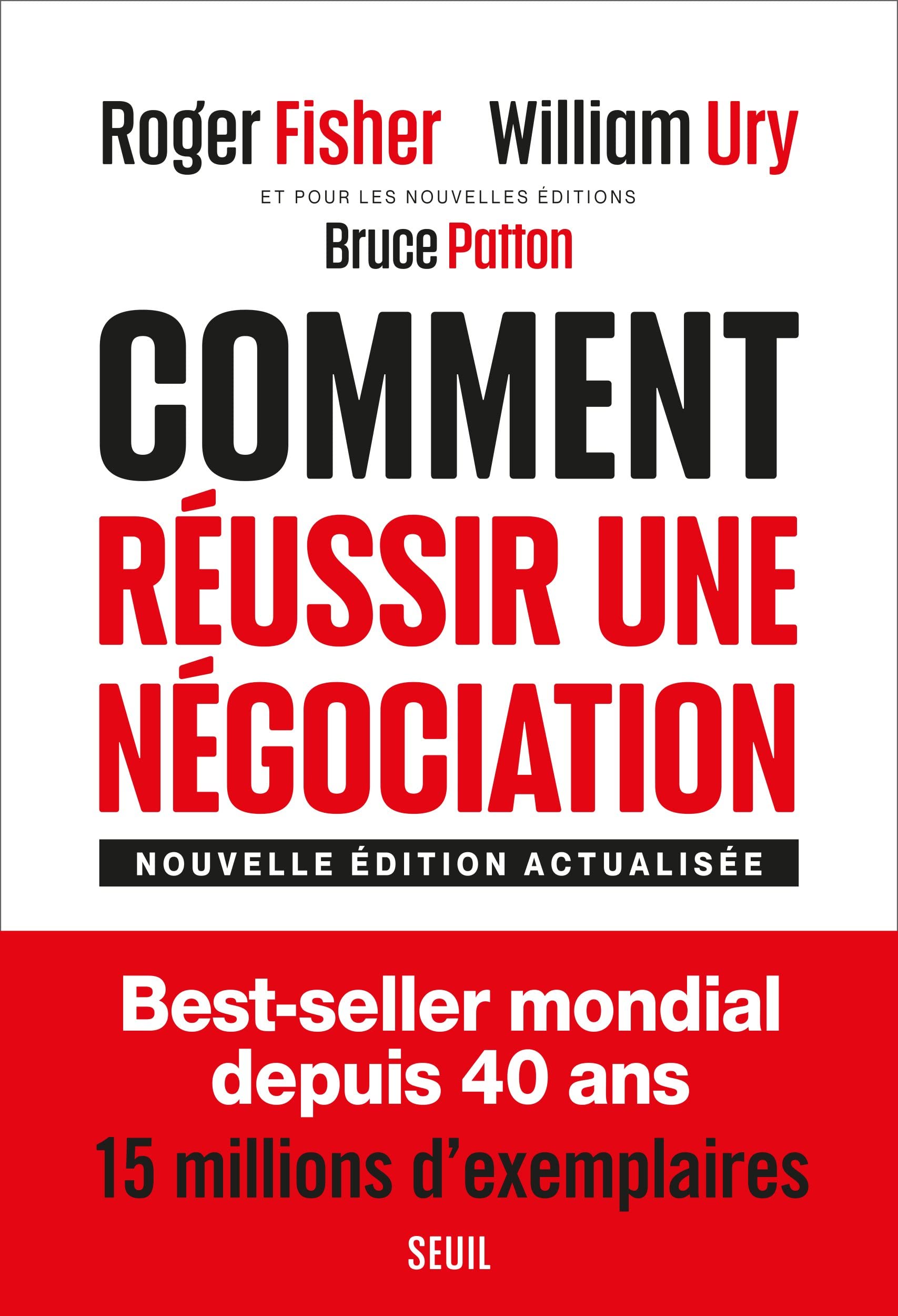 Comment réussir une négociation: (Nouvelle édition revue et actualisée) 9782021509465