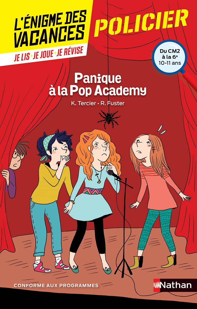 L'énigme des vacances - Panique à la Pop Academy - Un roman-jeu pour réviser les principales notions du programme - CM2 vers 6e - 10/11 ans: Du CM2 à la 6ème 9782091931500