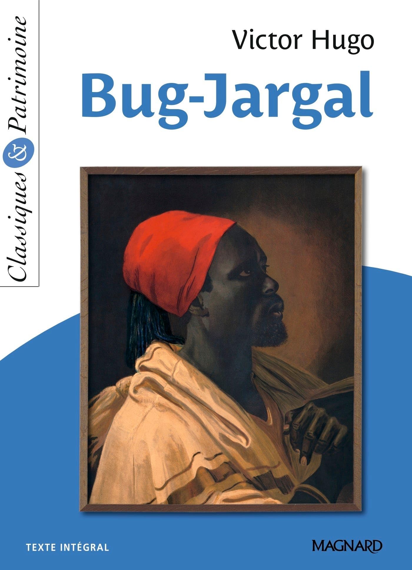 Bug Jargal - Classiques et Patrimoine 9782210770775
