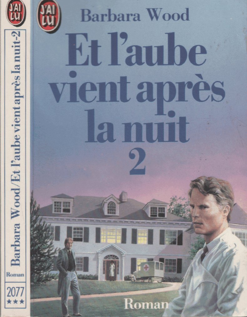 Et l'aube vient apres la nuit t2 9782277220770
