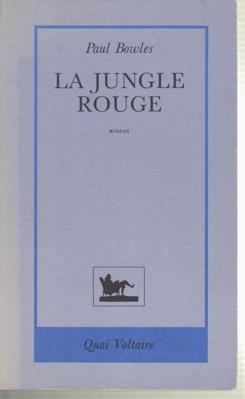 La Jungle rouge 9782876530188