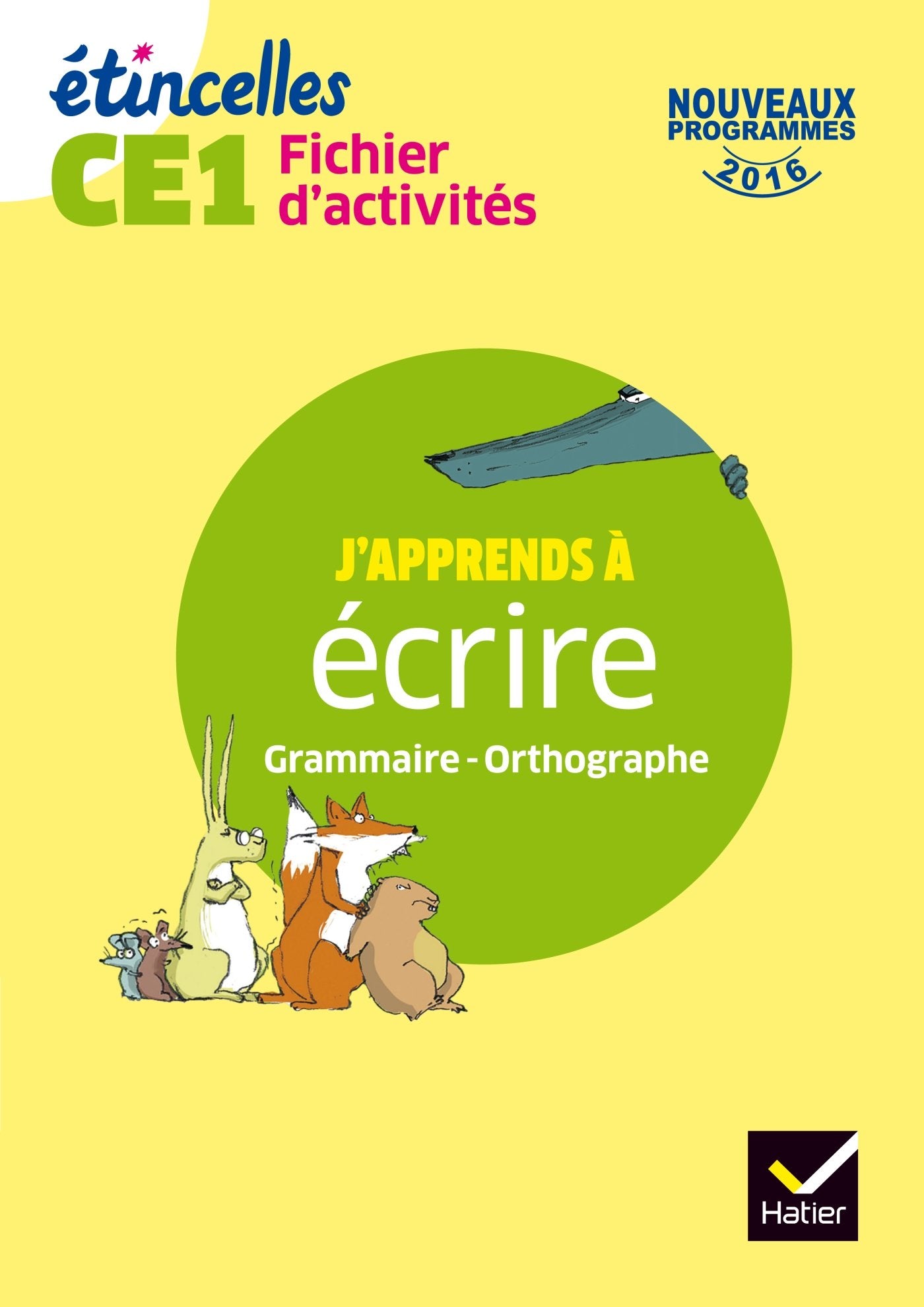 Etincelles - Etude de la langue CE1 Éd. 2017 - Fichier d'activités 9782401000421