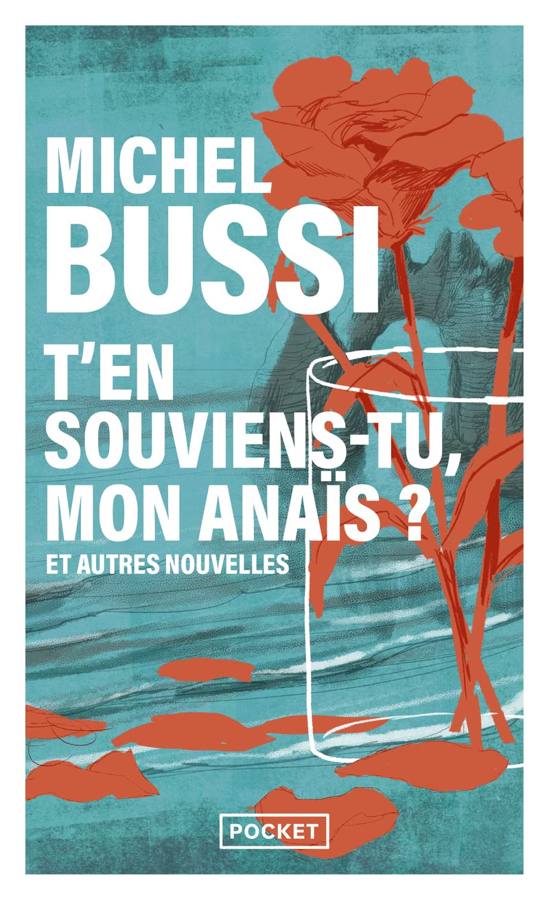 T'en souviens-tu, mon Anaïs ? et autres nouvelles 9782266282437