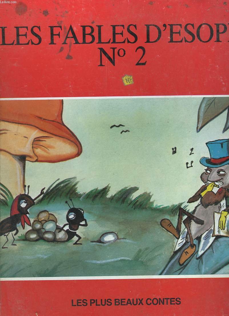 Les fables d'esope n°2. 9782868041005