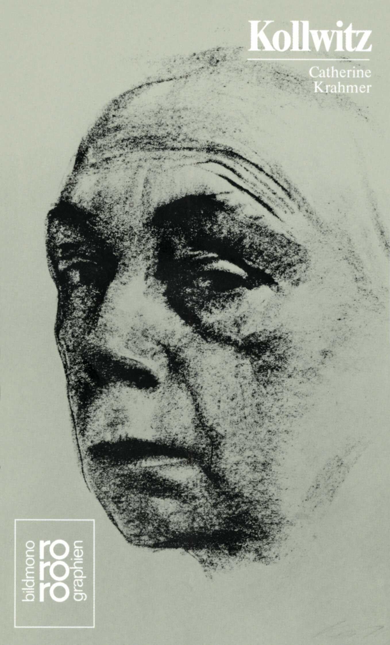 Käthe Kollwitz: Mit Selbstzeugnissen und Bilddokumenten 9783499502941