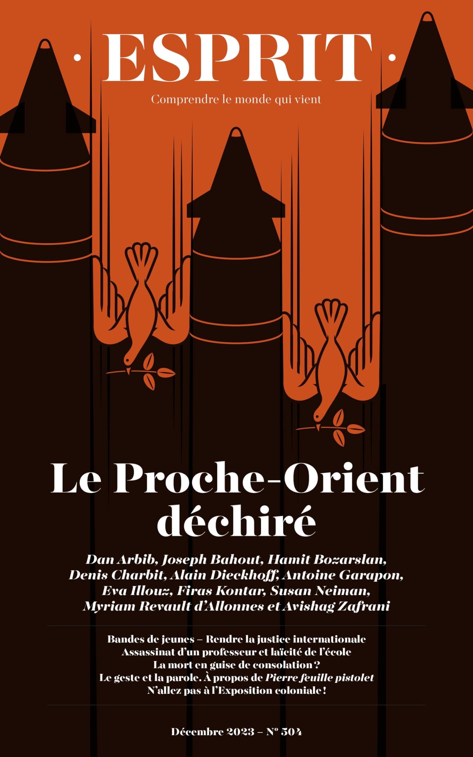 Le Proche-Orient déchiré: Esprit - décembre 2023 9782372342780