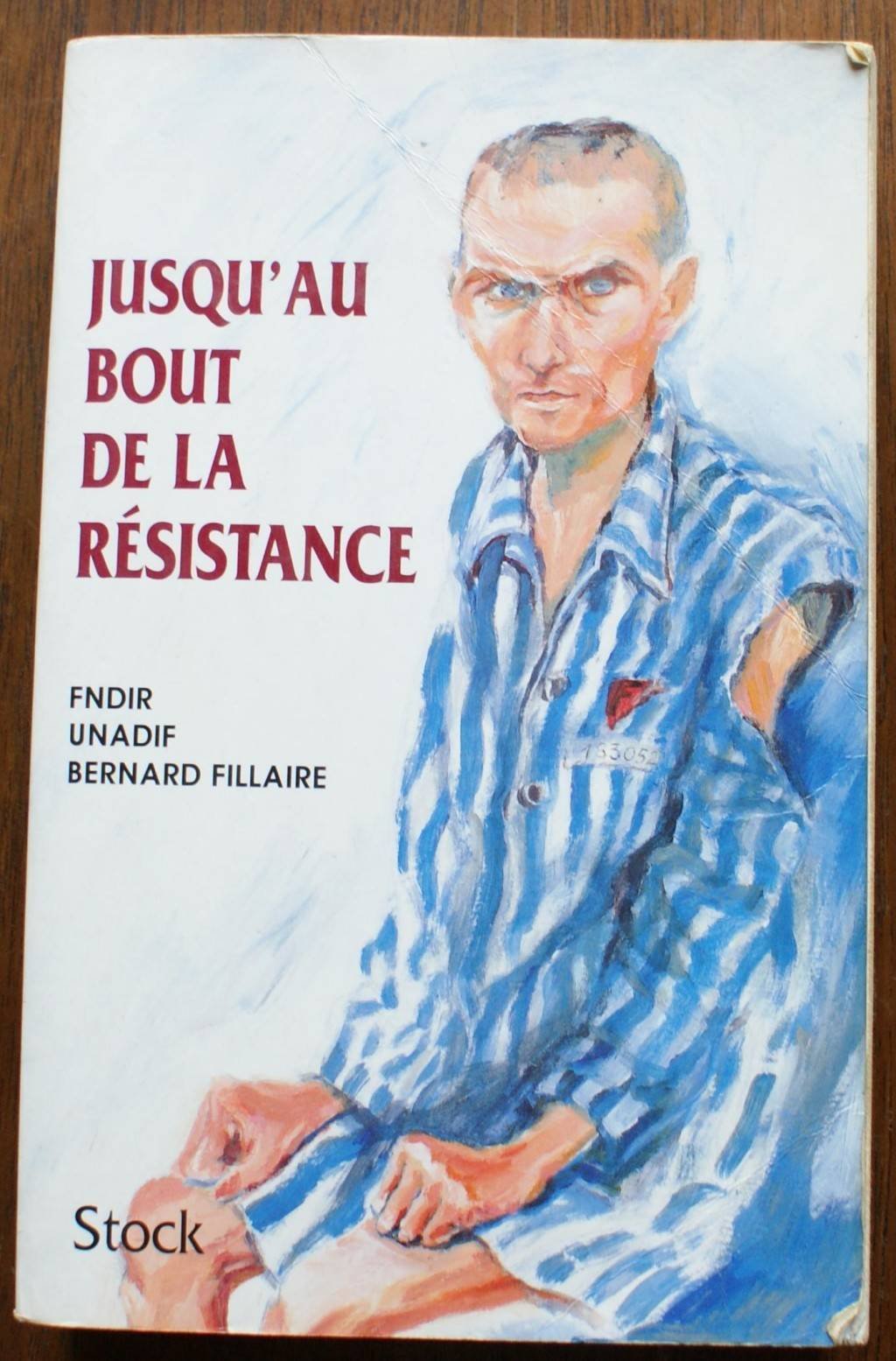 Jusqu'au bout de la Résistance 9782744113178