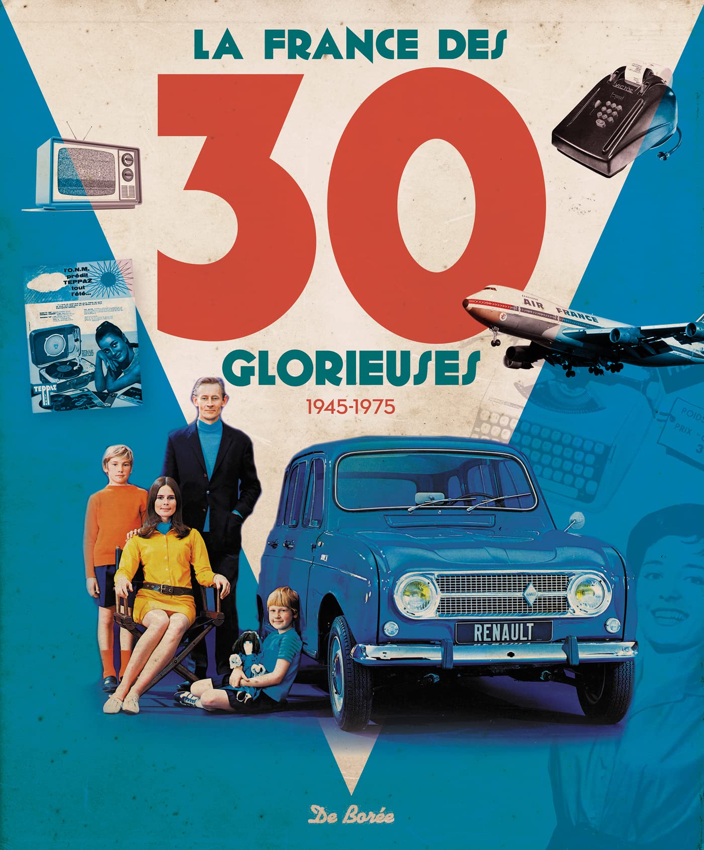 La France des 30 glorieuses 9782812922251