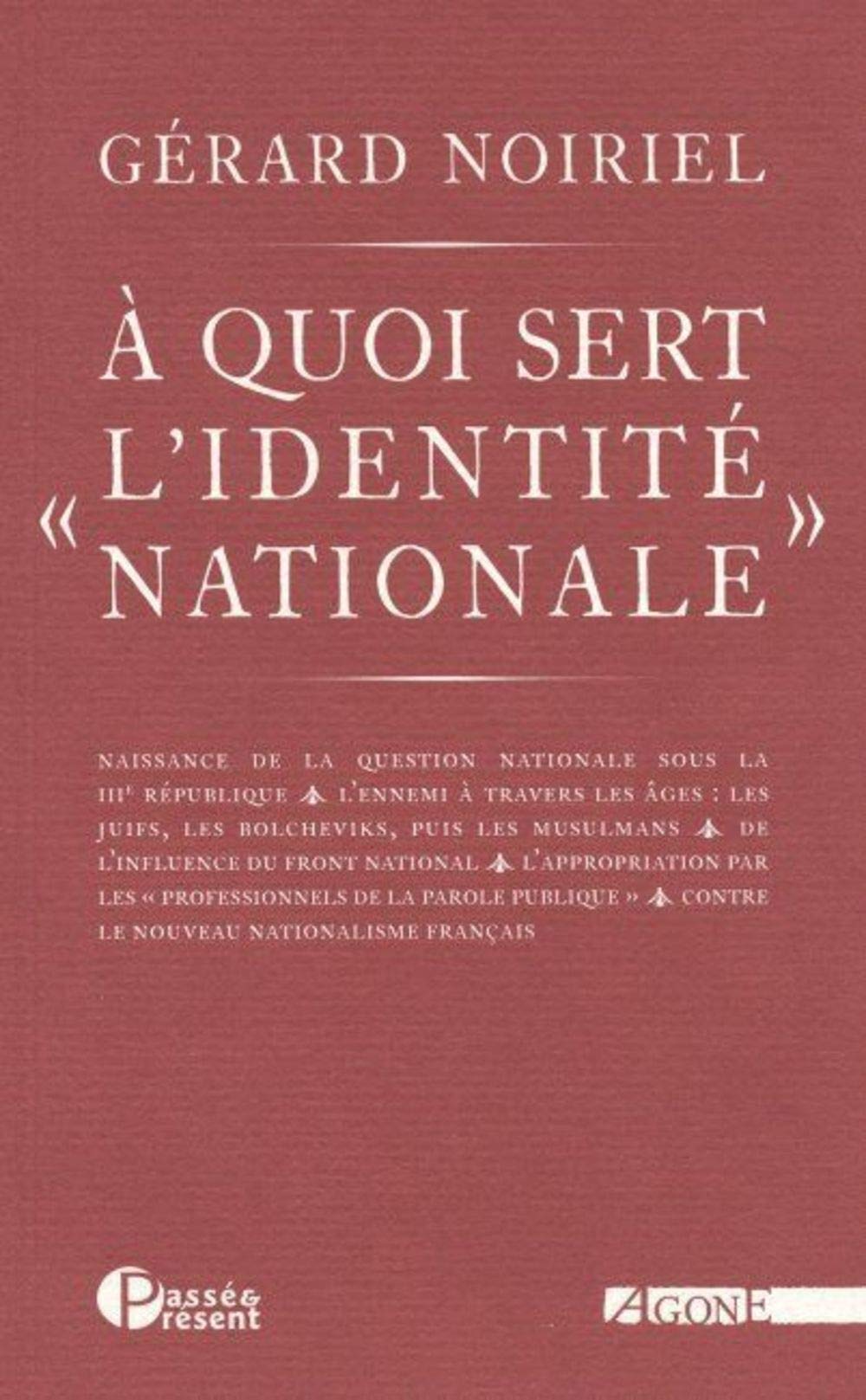 A quoi sert l'identité nationale 9782748900804