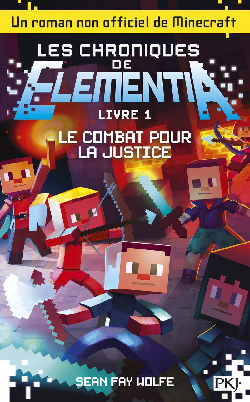 1. Les Chroniques d'Elementia : Le Combat pour la justice (1) 9782266264532