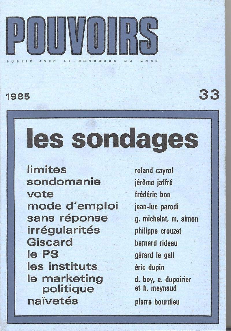 Pouvoirs, n° 33. Les Sondages (33) 9782130412670