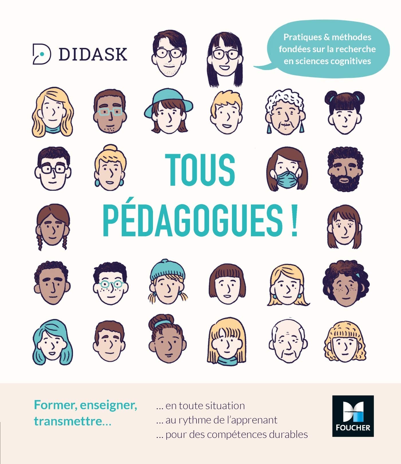 Tous pédagogues ! Former, enseigner, transmettre 9782216160341