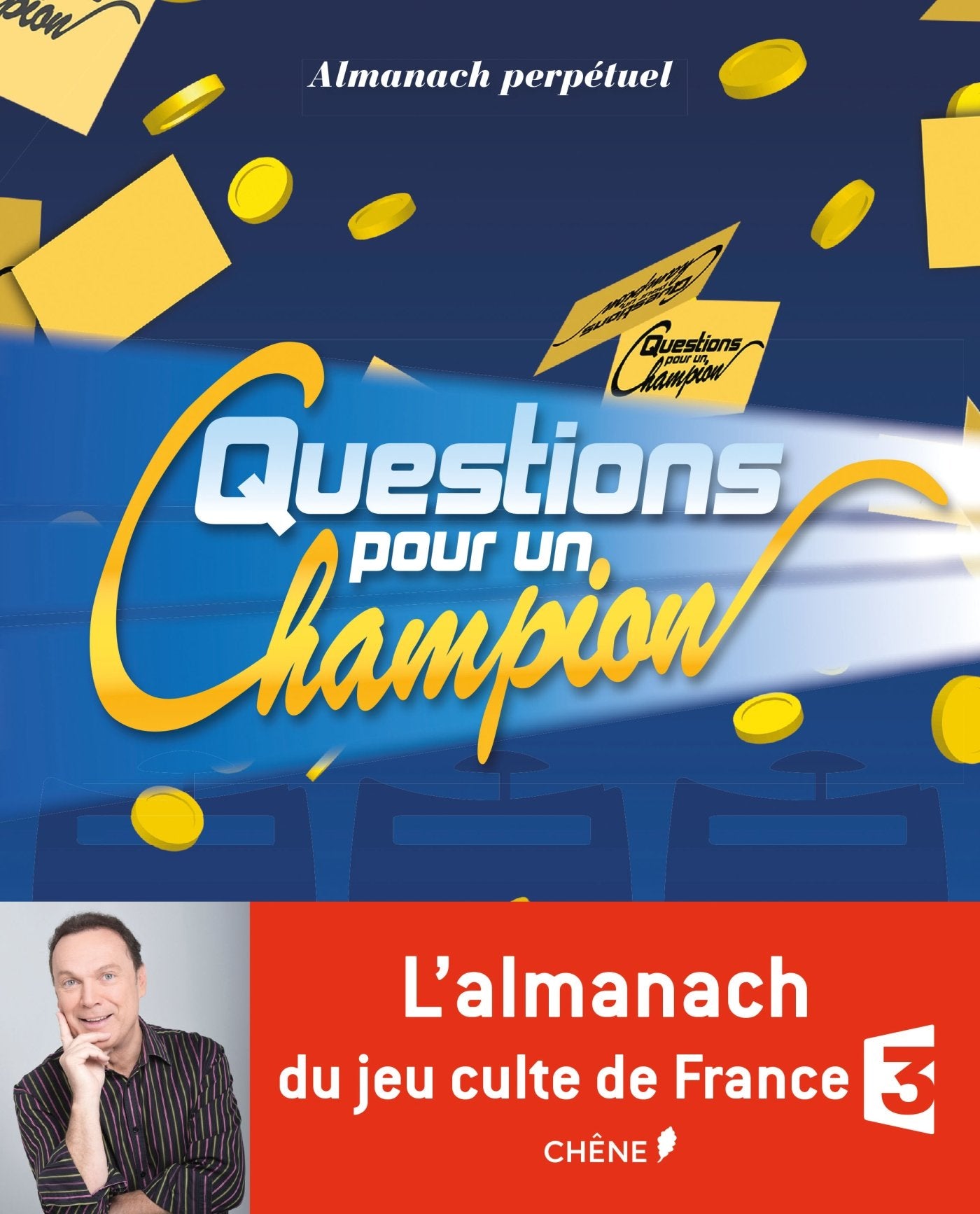 Almanach perpétuel Questions pour un champion 9782812313264