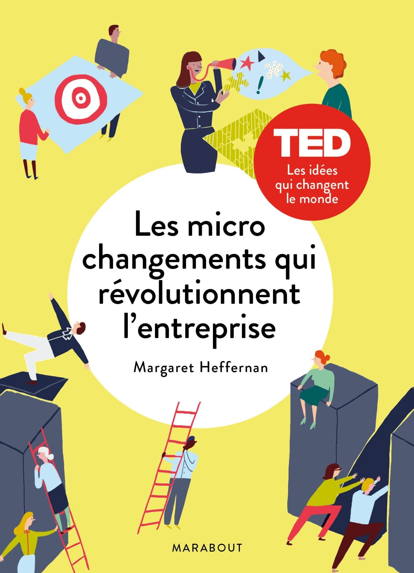 Les micro changements qui révolutionnent l'entreprise 9782501114660