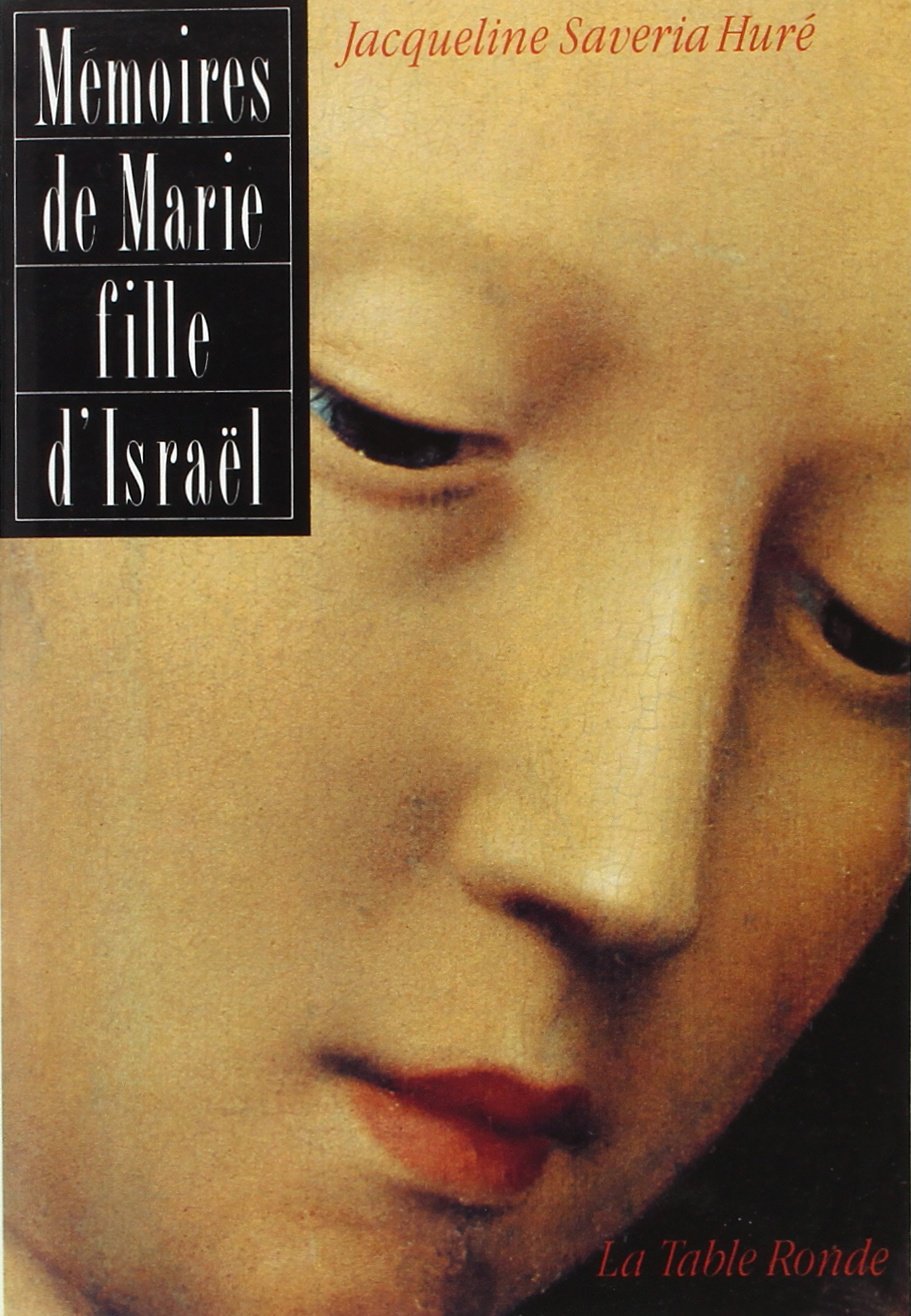 Mémoires de Marie, fille d'Israël 9782710303916