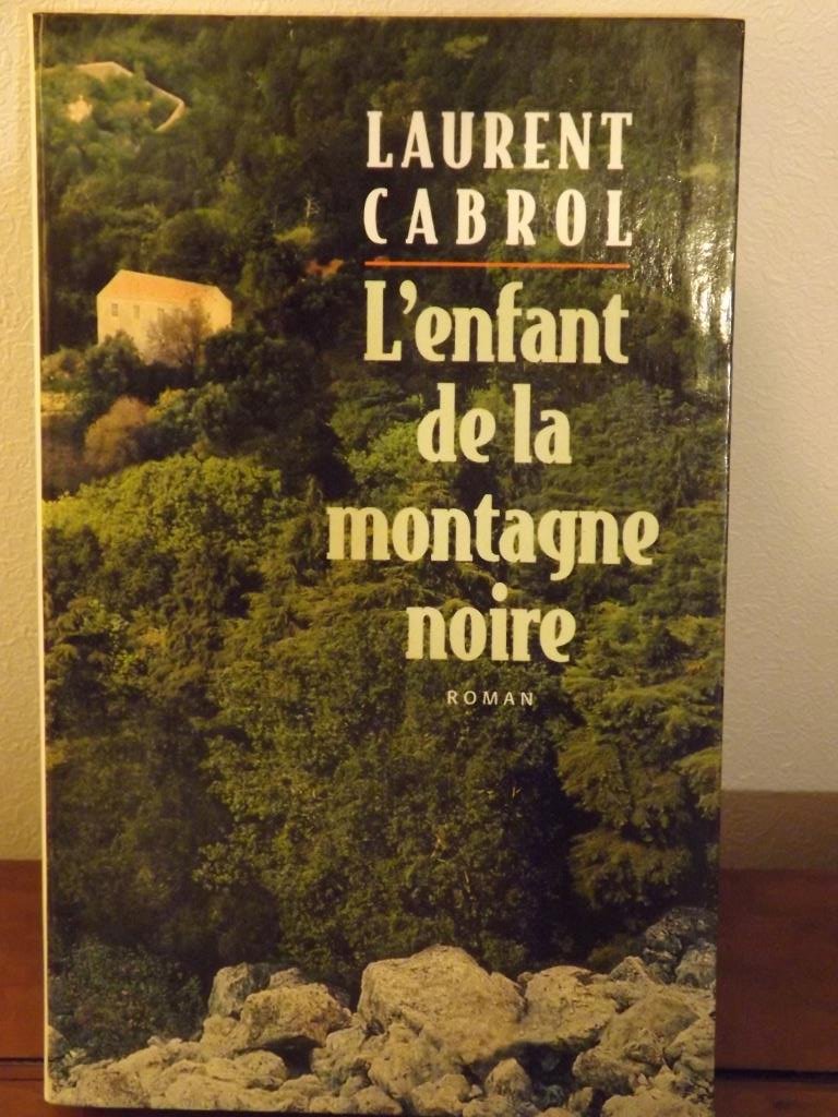 L'enfant de la montagne Noire 9782702854303
