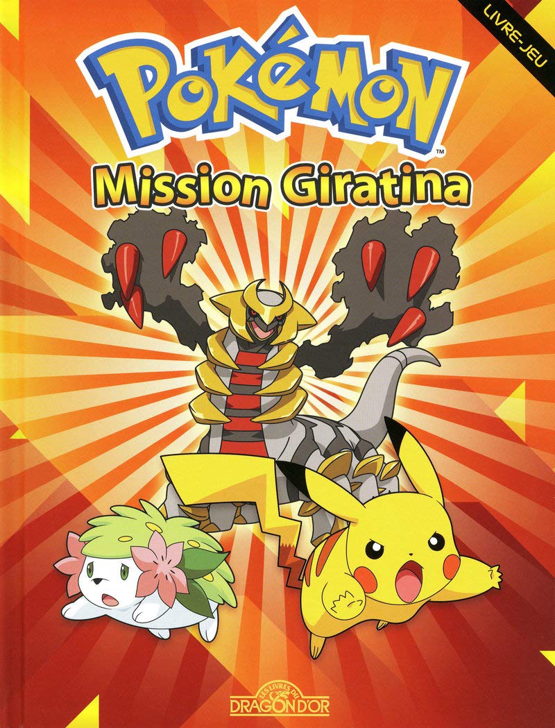 Pokémon - Mission Giratina 9782878811049