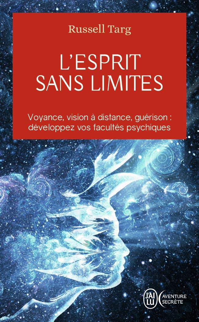 L'esprit sans limites: La physique des miracles 9782290086186