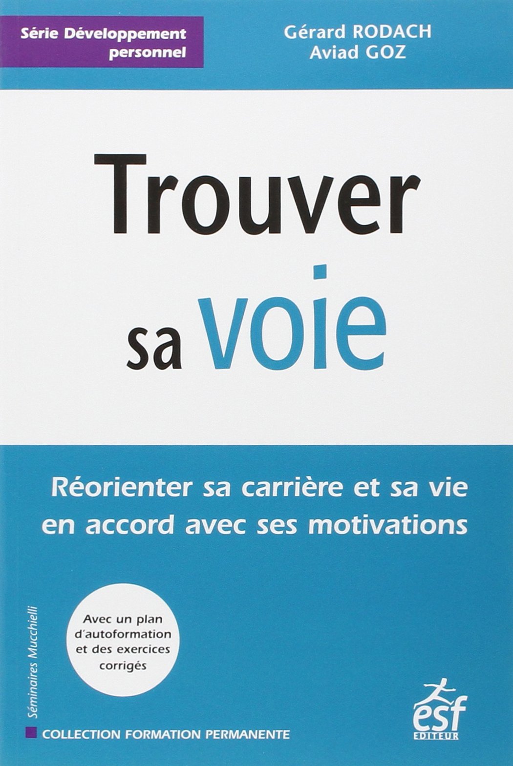 Trouver sa voie 9782710120704