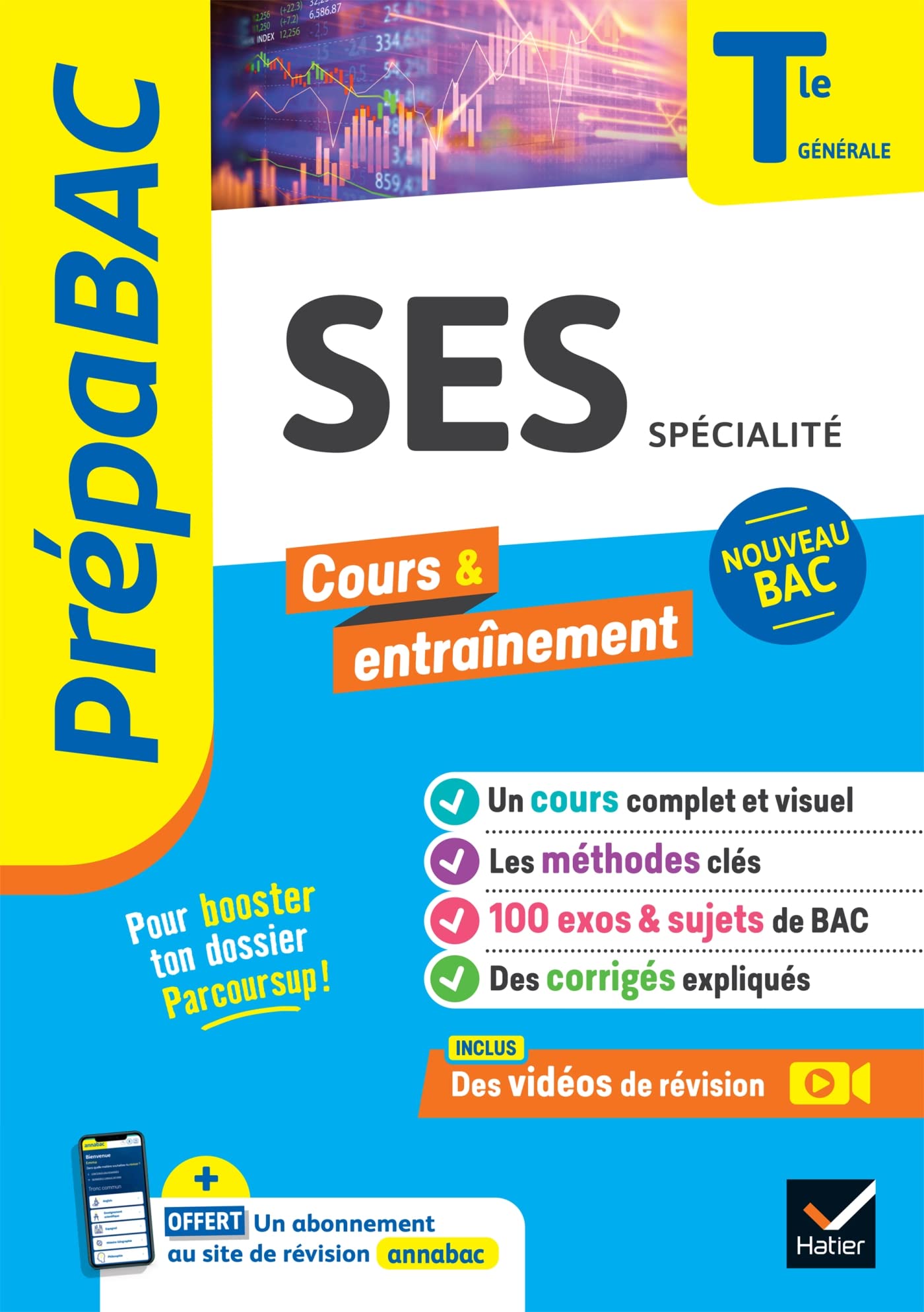 Prépabac - SES Tle générale (spécialité) - Bac 2026: cours, méthodes & sujets corrigés (programme de Terminale) 9782401094819