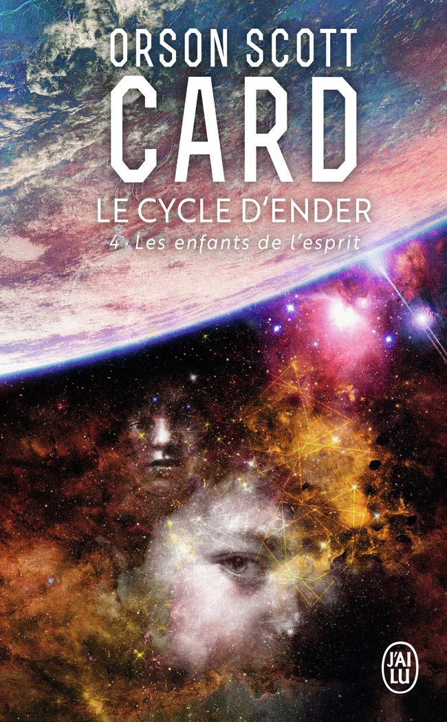 Le Cycle d'Ender, tome 4 : Les Enfants de l'esprit 9782290303481