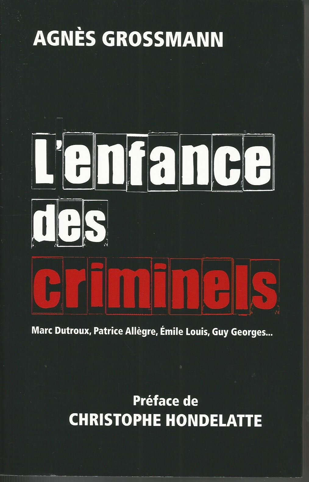 L'enfance des criminels 9782298071054