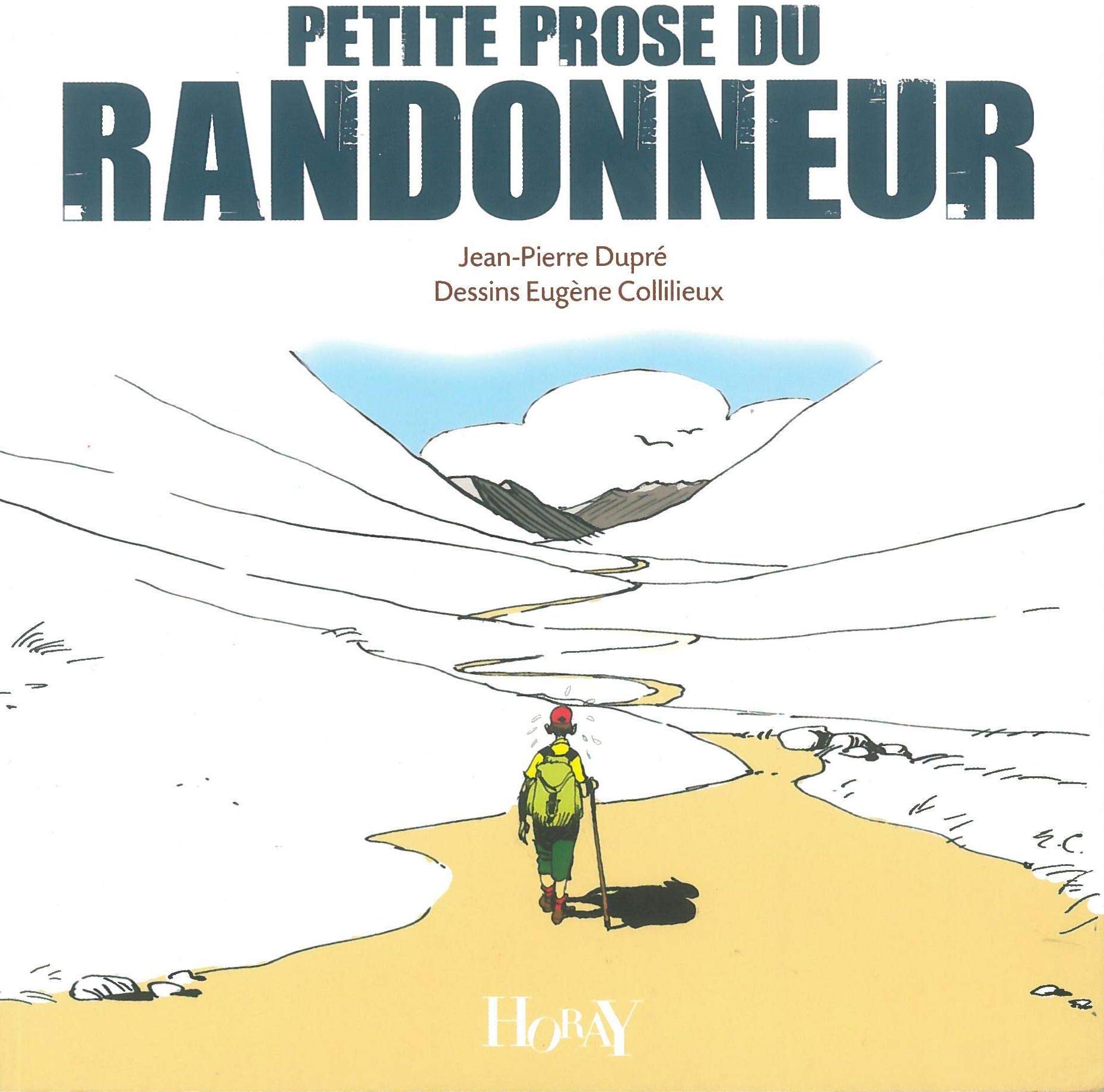 Petite prose du randonneur 9782705804237