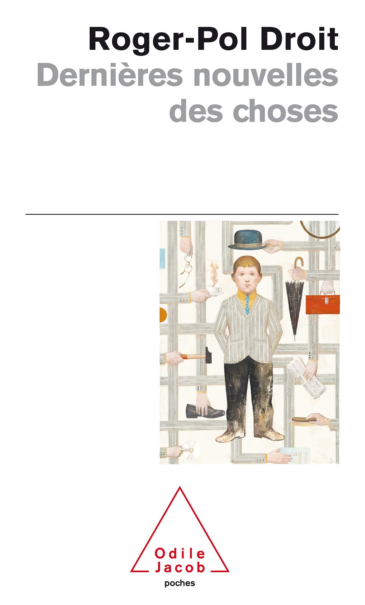 Dernières nouvelles des choses 9782738115720