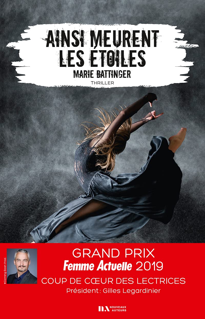 Ainsi meurent les étoiles - Prix des Lectrices Prix Femme Actuelle 2019 9782819505952