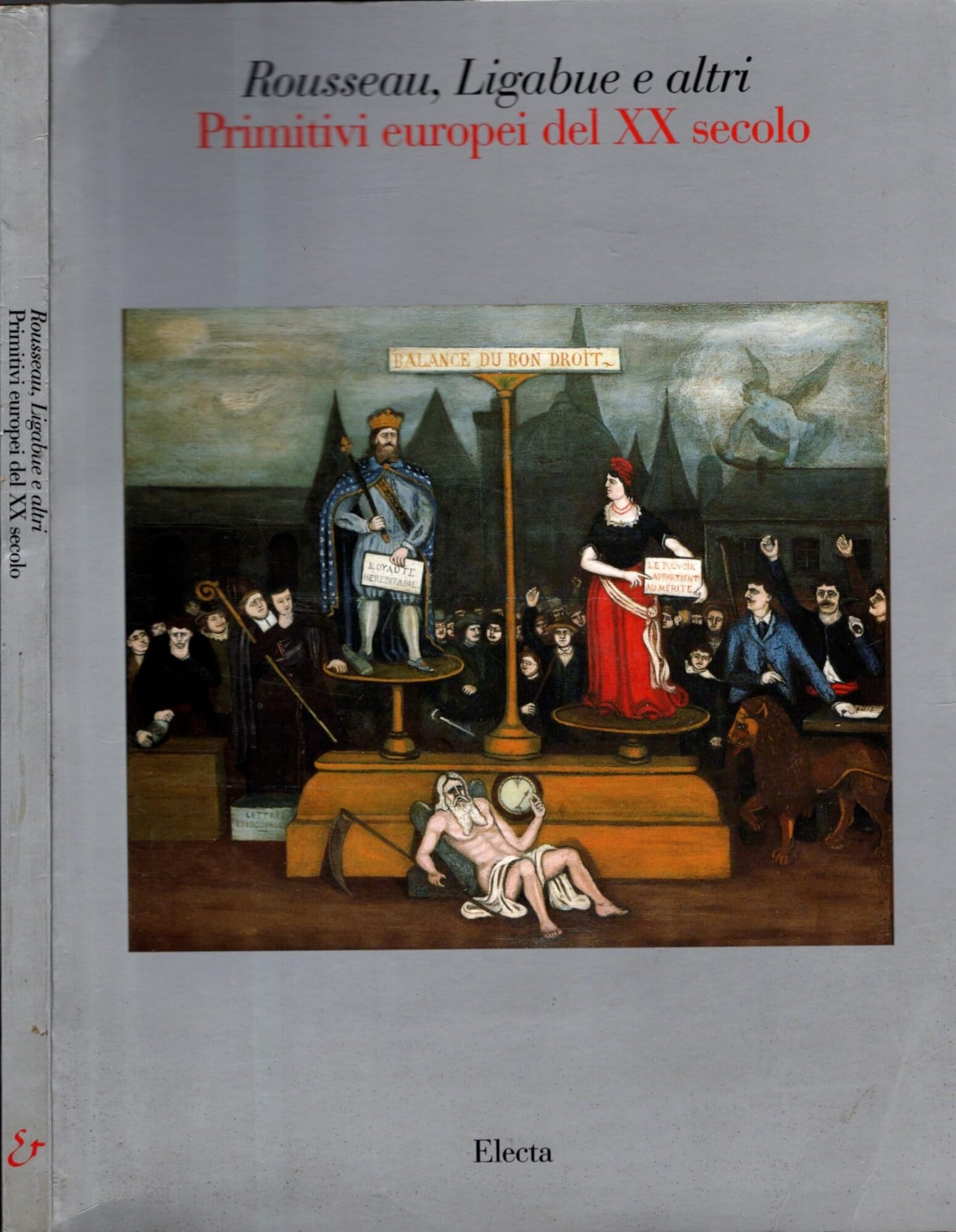 Rousseau, Ligabue e Altri: Primitivi Europei Del Xx Secolo 9788843545094
