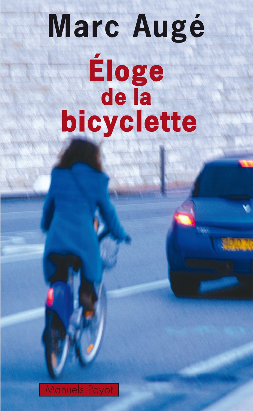 Eloge de la bicyclette 9782228903011