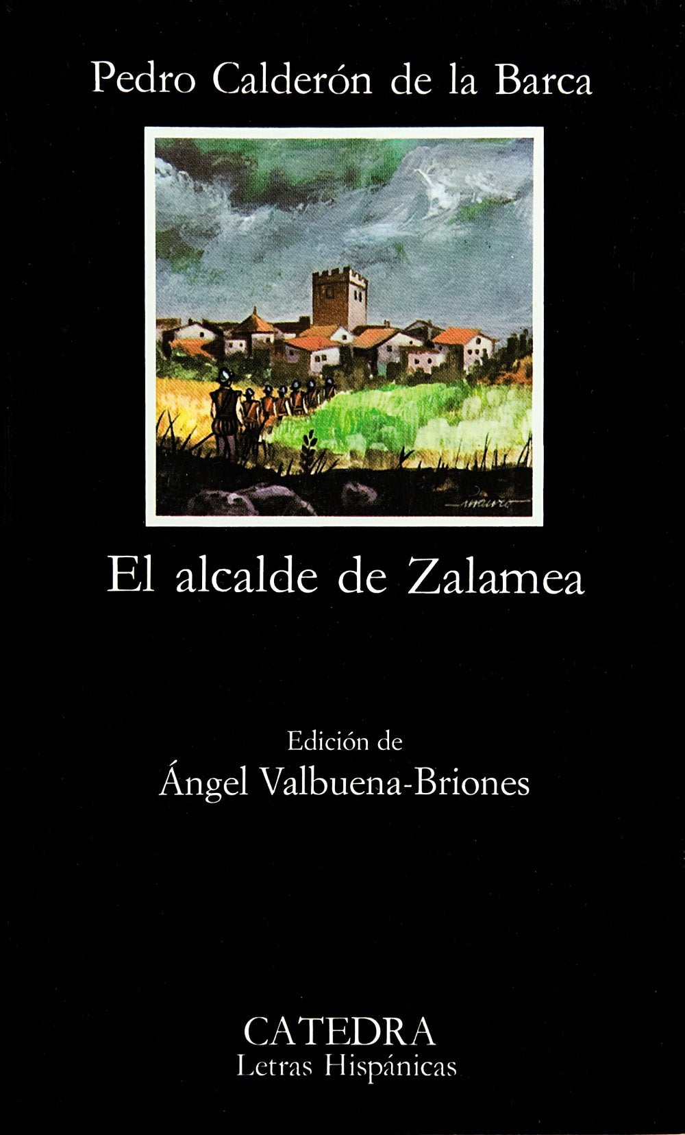 El alcalde de Zalamea/The Mayor of Zalamea 9788437601212