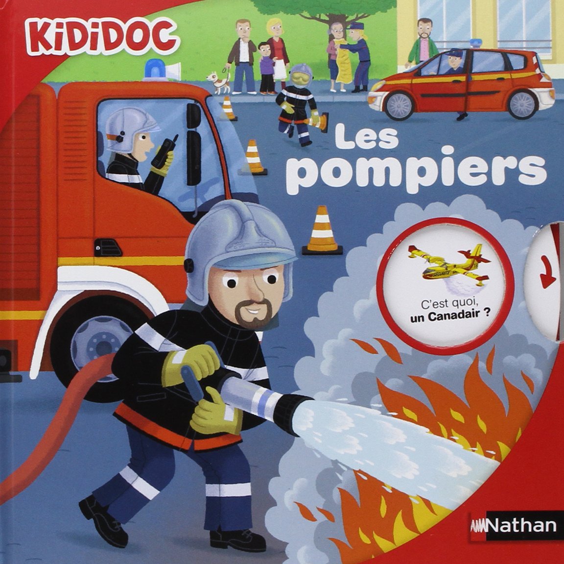 Les pompiers - Livre animé Kididoc - Dès 4 ans (28) 9782092549438